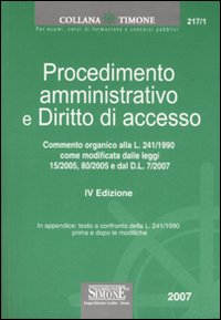 Procedimento amministrativo e diritto di accesso