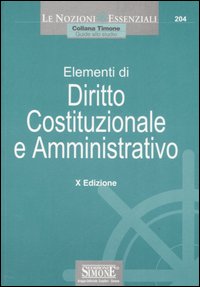 Elementi di diritto costituzionale e amministrativo