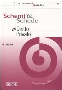 Schemi & schede di diritto privato