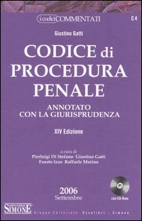 Codice di procedura penale. Annotato con la giurisprudenza