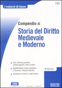 Compendio di storia del diritto medievale e moderno