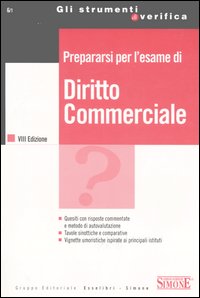 Prepararsi per l'esame di diritto commerciale