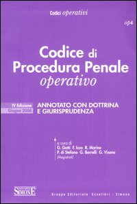 Codice di procedura penale operativo annotato con dottrina e giurisprudenza