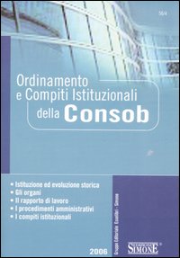 Ordinamento e compiti istituzionali della Consob