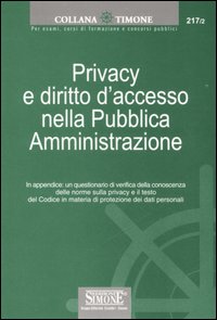 Privacy e diritto d'accesso nella pubblica amministrazione