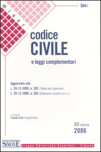 Codice civile. Leggi complementari