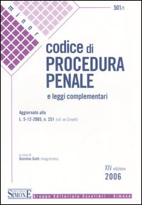 Codice di procedura penale e leggi complementari