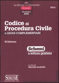 Codice di procedura civile e leggi complementari. Schemi a lettura guidata
