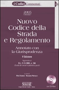 Nuovo codice della strada e regolamento. Annotato con la giurisprudenza