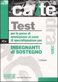 Test per le prove di ammissione ai corsi di specializzazione per insegnanti di sostegno