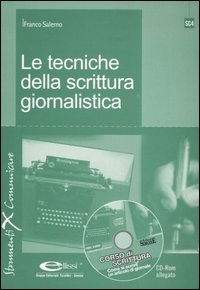 Le tecniche della scrittura giornalistica