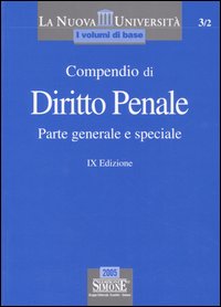 Compendio di diritto penale. Parte generale e speciale