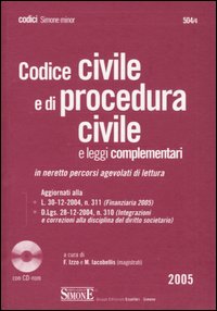 Codice civile e di procedura civile e leggi complementari