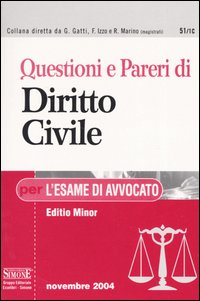 Questioni e pareri di diritto civile per l'esame di avvocato. Ediz. minore