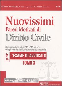 Nuovissimi pareri motivati di diritto civile per l'esame di avvocato. Vol. 3