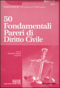 Cinquanta fondamentali pareri di diritto civile