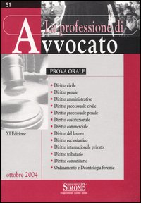 La professione di avvocato. Prova orale