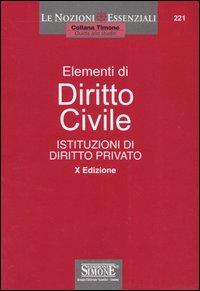 Elementi di diritto civile. Istituzioni di diritto privato