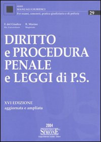 Diritto e procedura penale e leggi di pubblica sicurezza