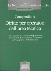 Compendio di diritto per operatori dell'area tecnica