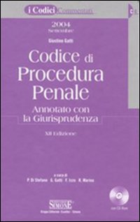 Codice di procedura penale. Annotato con la giurisprudenza