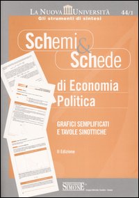 Schemi & schede di economia politica