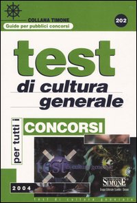 I test di cultura generale per tutti i concorsi