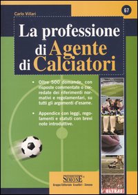 La professione di agente di calciatori