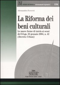 La riforma dei beni culturali