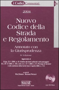 Nuovo codice della strada e regolamento. Annotato con la giurisprudenza