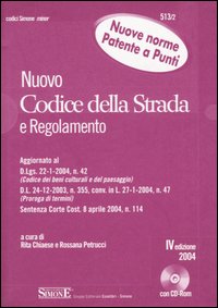 Nuovo codice della strada e regolamento