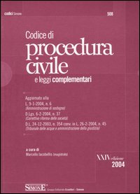 Codice di procedura civile. Leggi complementari
