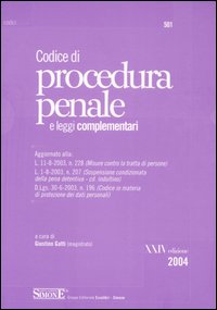 Codice di procedura penale e leggi complementari