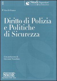 Diritto di polizia e politiche di sicurezza