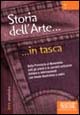 Storia dell'arte. Dalla preistoria al Novecento: tutti gli artisti e le correnti artistiche italiane e internazionali