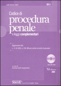Codice di procedura penale e leggi complementari