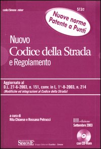 Nuovo codice della strada e regolamento
