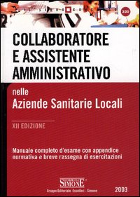 Collaboratore e assistente amministrativo nelle Aziende Sanitarie Locali