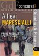 Allievi marescialli guardia di finanza. Prove preselettive, scritte e orali