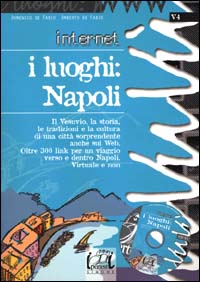 Internet. I luoghi: Napoli