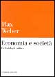 Economia e società. Vol. 4: Sociologia politica
