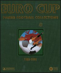 Euro Cup. Panini football collections (1980-2008)