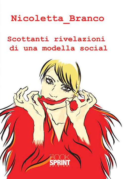 Scottanti rivelazioni di una modella social