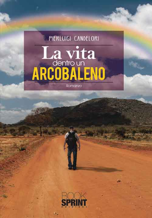 La vita dentro un arcobaleno