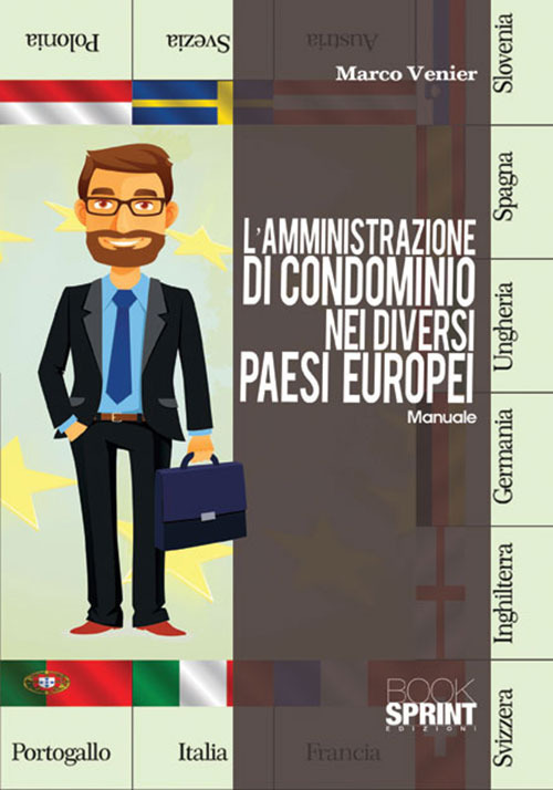 L'amministrazione di condominio nei diversi paesi europei. Manuale