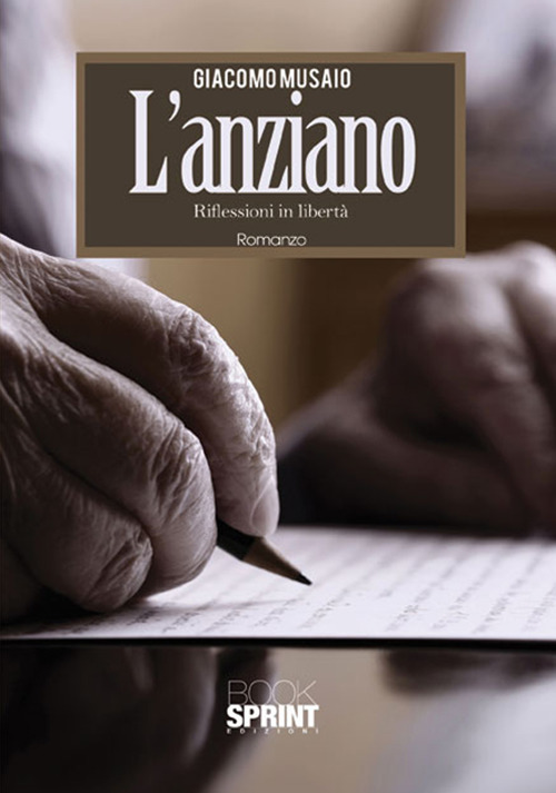 L'anziano. Riflessioni in libertà