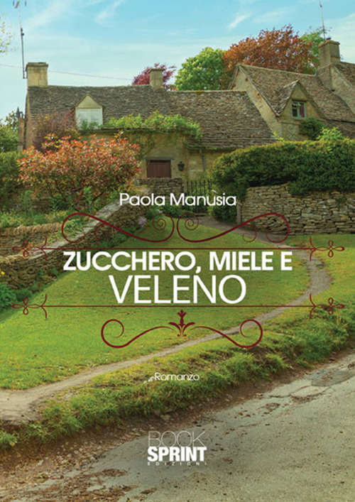 Zucchero, miele e veleno