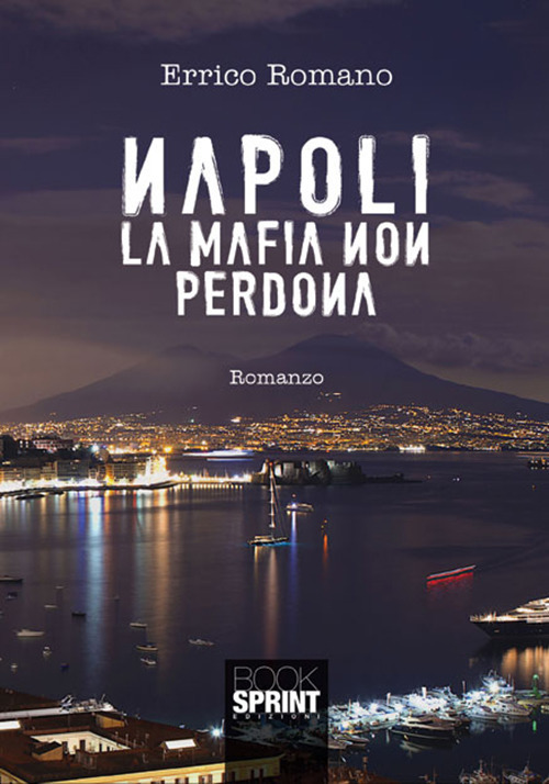 Napoli la mafia non perdona