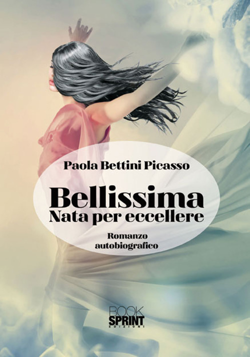 Bellissima. Nata per eccellere