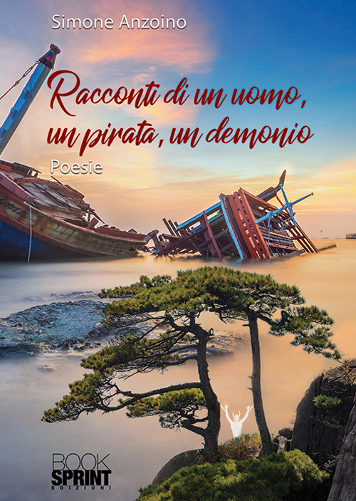 Racconti di un uomo, un pirata, un demonio